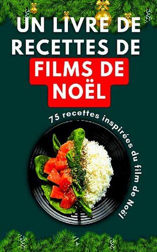Un livre de recettes de films de Noël