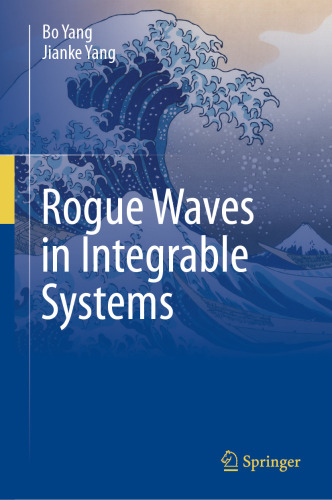 Rogue Waves in Integrable Systems