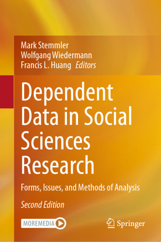 Dependent Data in Social Sciences Research: Forms, Issues, and Methods of Analysis