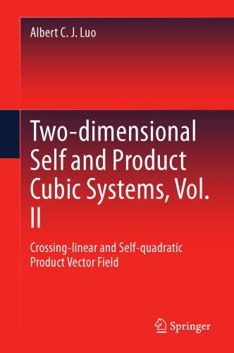 Two-dimensional Self and Product Cubic Systems, Vol. II: Crossing-linear and Self-quadratic Product Vector Field