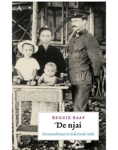 De Njai: Het concubinaat in Nederlands-Indië