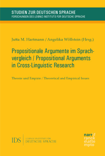 Propositionale Argumente im Sprachvergleich / Propositional Arguments in Cross-Linguistic Research: Theorie und Empirie / Theoretical and Empirical Issues