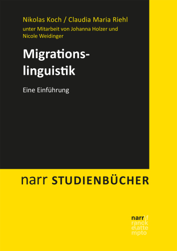 Migrationslinguistik: Eine Einführung