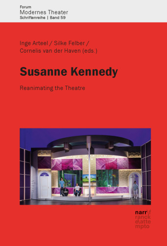 Susanne Kennedy: Reanimating the Theatre