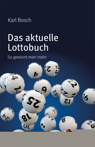 Das aktuelle Lottobuch: So gewinnt man mehr