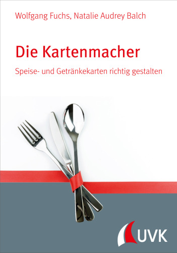 Die Kartenmacher. Speise- und Getränkekarten richtig gestalten