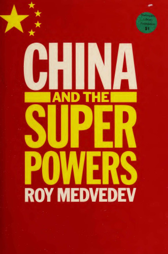 China and the Superpowers