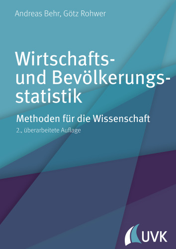 Wirtschafts- und Bevölkerungsstatistik: Methoden für die Wissenschaft