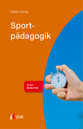 Sportpädagogik in 60 Minuten