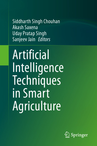 Artificial Intelligence Techniques in Smart Agriculture