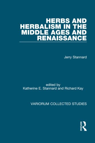 Herbs and Herbalism in the Middle Ages and Renaissance