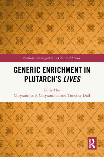 Generic Enrichment in Plutarch’s Lives