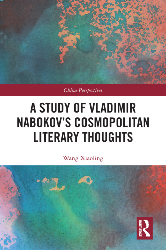A Study of Vladimir Nabokov’s Cosmopolitan Literary Thoughts