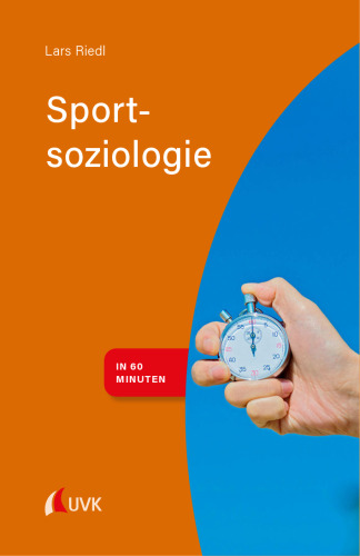 Sportsoziologie in 60 Minuten