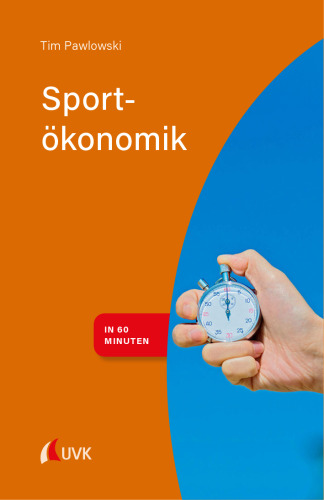 Sportökonomik in 60 Minuten