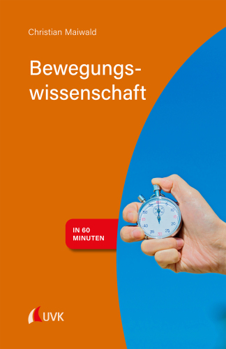 Bewegungswissenschaft in 60 Minuten