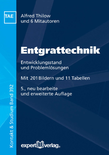 Entgrattechnik: Entwicklungsstand und Problemlösungen