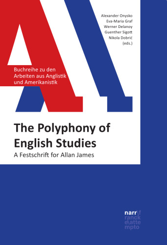 The Polyphony of English Studies: A Festschrift for Allan James