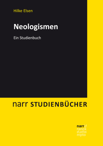 Neologismen: Ein Studienbuch