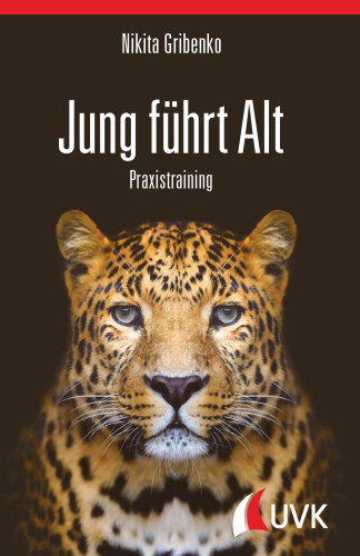 Jung führt alt: Praxistraining