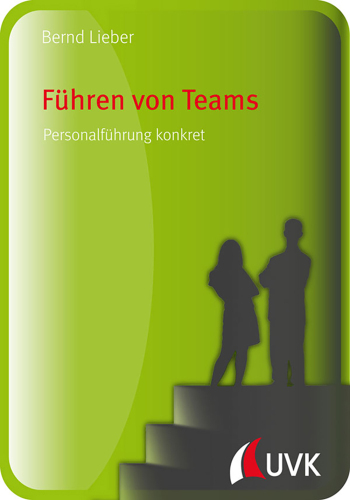Führen von Teams: Führung konkret