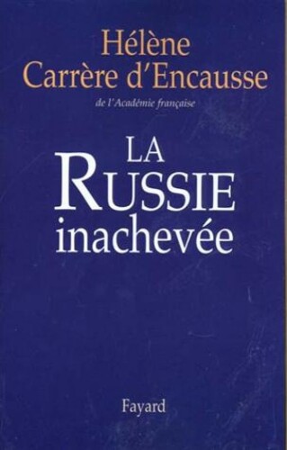 La Russie Inachevée