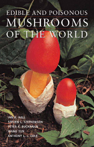 Edible and poisonous mushrooms of the world