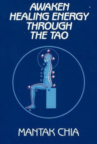 Awaken healing energy through the Tao
