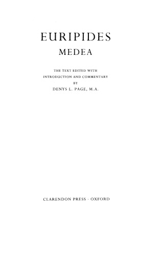 Euripides: Medea. Text Edited with Introduction and Commentary