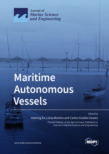Maritime Autonomous Vessels