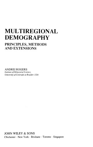 Multiregional Demography: Principles, Methods and Extensions