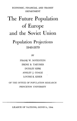 The Future Population of Europe and the Soviet Union: Population Projections 1940-1970