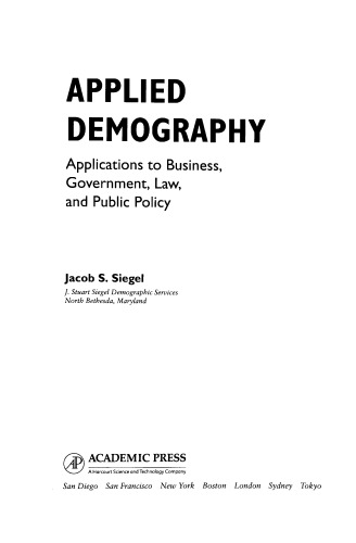 Applied Demography: Applications to Business, Government, Law and Public Policy