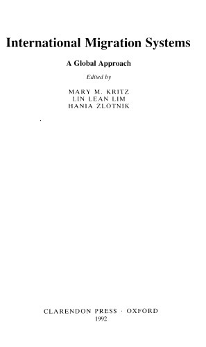 International Migration Systems: A Global Approach