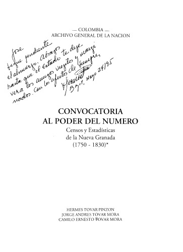 Convocatoria al poder del número: censos y estadísticas de la Nueva Granada, 1750-1830