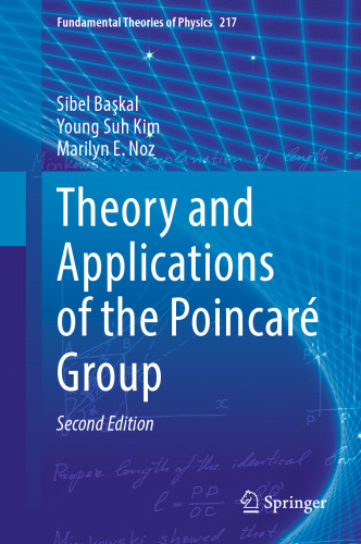 Theory and Applications of the Poincaré Group