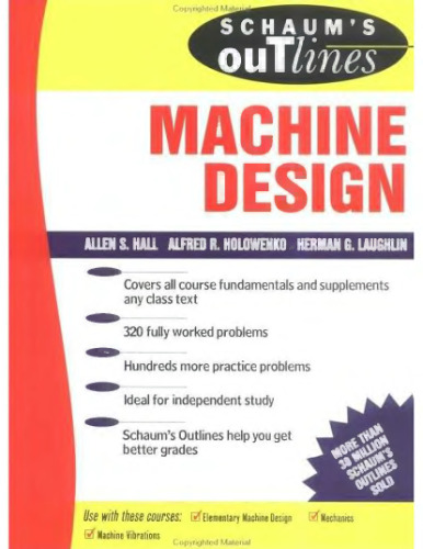 Schaum's Outline Theory and Problems of Machine Design