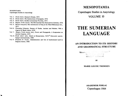 The Sumerian Language: An Introduction to Its History and Grammatical Structure