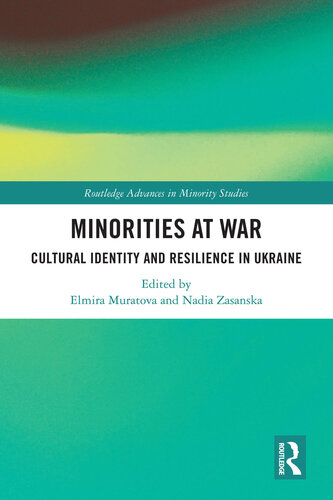 Minorities at War: Cultural Identity and Resilience in Ukraine
