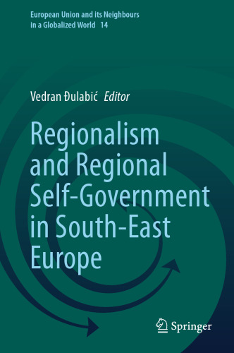 Regionalism and Regional Self-Government in South-East Europe