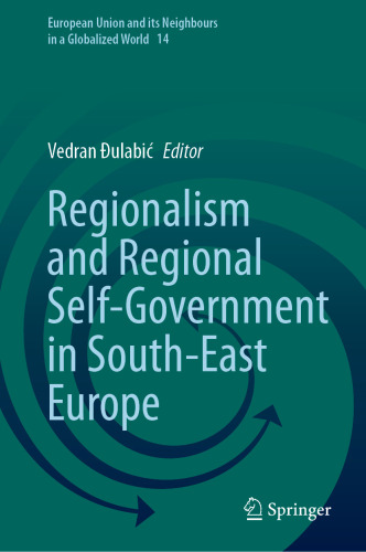 Regionalism and Regional Self-Government in South-East Europe