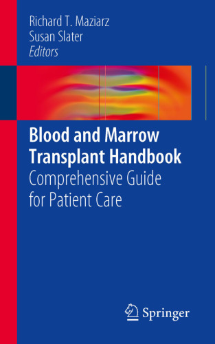 Blood and Marrow Transplant Handbook: Comprehensive Guide for Patient Care