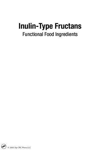 Inulin-Type Fructans: Functional Food Ingredients (Modern Nutrition)