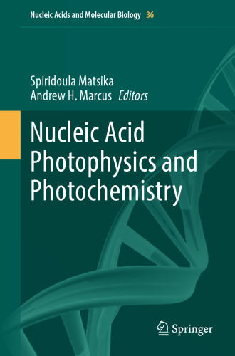Nucleic Acid Photophysics and Photochemistry