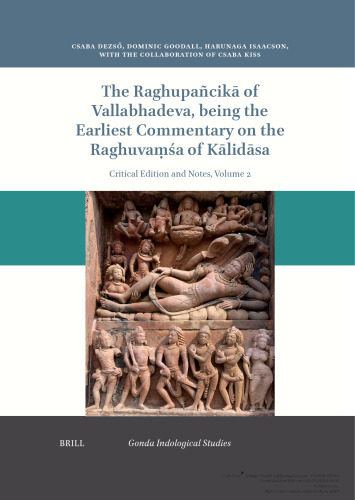 The Raghupañcikā of Vallabhadeva, Vol. 2