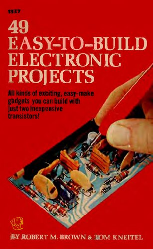 49 Easy-to-Build Electronic Projects