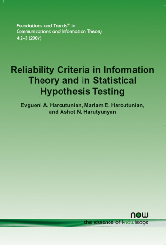 Reliability Criteria in Information Theory and in Statistical Hypothesis Testing
