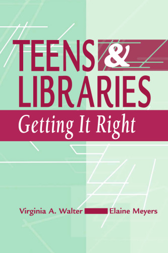 Teens & Libraries: Getting It Right