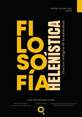 Filosofía Helenística. Tras los vestigios de la naturaleza