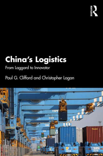 China’s Logistics: From Laggard to Innovator